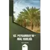 Hz. Peygamberin (s.av.) Mal Varlığı