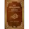 Hz. Peygamber (s.a.v)in Hayatı
