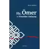 Hz.Ömer ve Yönetim Anlayışı