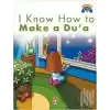 I Know How Make a Dua