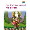 Im Curious About Heaven / Cenneti Merak Ediyorum
