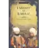 I. Mehmet ve II. Murat - Padişahlar Serisi