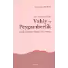İbn Teymiyye’ye Göre Vahiy ve Peygamberlik