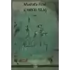 İçimdeki Telaş
