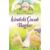 İçindeki Çocuk Bağlar
