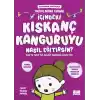 İçindeki Kıskanç Kanguruyu Nasıl Eğitirsin