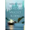 İçindeki Mucize Kodu