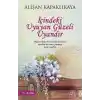 İçindeki Uyuyan Güzeli Uyandır