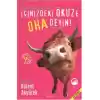 İçinizdeki Öküze Oha Deyin!