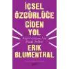 İçsel Özgürlüğe Giden Yol