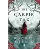 İki Çarpık Taç