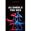 İki Enerji Tek Ses