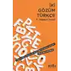 İki Gözüm Türkçe