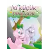İki Küçük Dinozor - Minik Böcek