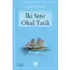 İki Sene Okul Tatili