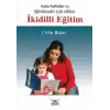 İkidilli Eğitim  Anne-Babalar ve Öğretmenler İçin Rehber