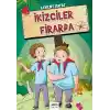 İkizciler Firarda