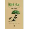 İlahi Nur Hz. Muhammedden Hadisler