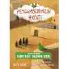 İlanı Yiyen Kurtçuk - Peygamberimizin Hayatı