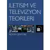 İletişim ve Televizyon Teorileri