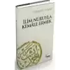 İlim Nuruyla Kemale Ermek