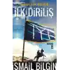 İlk Diriliş - Osmanlılar Geliyor
