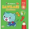 İlk Kitaplarım-Sayıları Öğreniyorum - 0-6 Yaş Yayınları