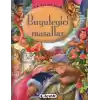 İlk Kitaplığım -  Büyüleyici Masallar