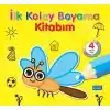 İlk Kolay Boyama Kitabım – 4 Yaş Üzeri