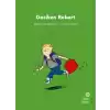 İlk Okuma Hikâyeleri: Geciken Robert