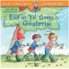 İlk Okuma Kitabım - Elifin Yıl Sonu Gösterisi