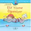 İlk Okuma Kitabım - Elif Yüzme Öğreniyor