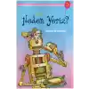 İlk Okuma - Neden Yeriz