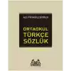 İlköğretim Türkçe Sözlük (6.7.8. Sınıflar İçin)