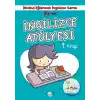 İlkokul Eğlenceli İngilizce - İngilizce Atölyesi 1. Kitap 7+ Yaş