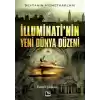İlluminatinin Yeni Dünya Düzeni - Şeytanın Hizmetkarları