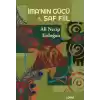 İma’nın Gücü - Saf Fiil