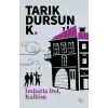 İmbatla Dol, Kalbim