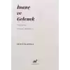 İnanç ve Gelenek - Trakyada Amuca Folkloru