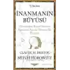İnanmanın Büyüsü