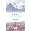İncesu - Kasabamız Kimliğimizdir