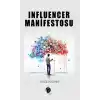 Influencer Manifestosu