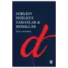 İngilizce Zamanlar ve Modallar - Orta ve İleri Düzey