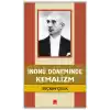 İnönü Döneminde Kemalizm