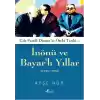 İnönü ve Bayarlı Yıllar 1938 - 1960