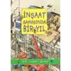 İnşaat Sahasında Bir Yıl