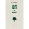 İnsan Deniz ve Hayat