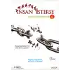 İnsan İsterse - Azmin Zaferi Öyküleri 4