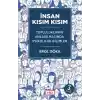 İnsan Kısım Kısım - Toplulukların Anlaşılmasında Psikolojik Bilimler