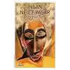 İnsan Ne İle Yaşar